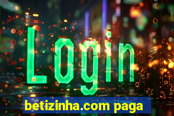 betizinha.com paga